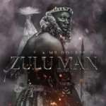 ALBUM: Mr Double D2 – Zulu Man