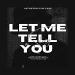 EP: Mthetho The-Law – Let Me Tell You A Story