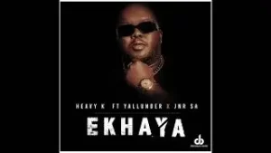 Heavy-K – eKhaya ft. Yallunder & JNR SA