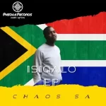 EP: Chaos SA – Isiqalo