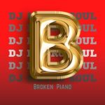 EP: Dj Metro Soul – Broken