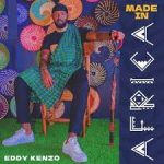 Eddy Kenzo – Born in Africa (Remake)