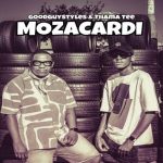 EP: Goodguy Styles & Thama Tee – ‎Mozacardi