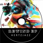 EP: Hertzjazz – Rewind