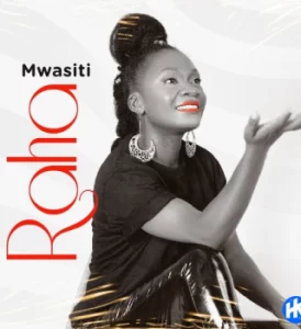 Mwasiti – Raha