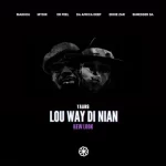 Yaans – Lou Way Di Nian (Da Africa Deep Remix) ft Makhou