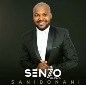 Senzo Khumalo – Sanibonani