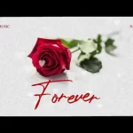LODY MUSIC – FOREVER FT NANDY