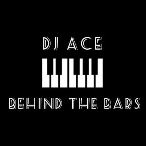 DJ Ace – Behind the Bars (Slow Jaw) [Throwback]