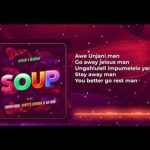 Jaivah x Marioo – Soup Ft Chino Kidd, Scotty London & Ks Hub