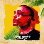 EP: Jay Music – Deep Grove Vol 1