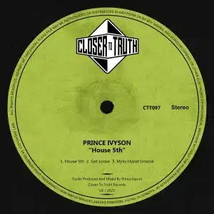 EP: Prince Ivyson – House 5th