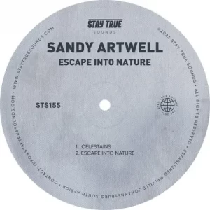 Sandy Artwell – Escape Into Nature (Original Mix)