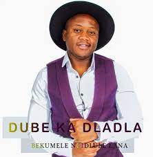 Dube ka Dladla – Bekumele Ngidlule Lana Mp3 Download Fakaza