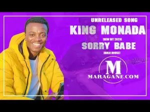 KING MONADA – SORRY BABE