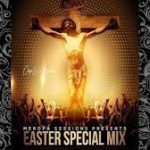 Bigger – Easter Special Mix Mp3 Download Fakaza