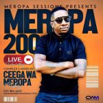 Mp3 Download Fakaza: Ceega – Meropa 200 (Best Of Local Deep & Soulful House)