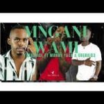 Mp3 Download Fakaza: Fakaloice – Mngani Wami (OKO Tribute) Ft Manny Yack & Grenaid3