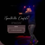 Mp3 Download Fakaza: Inkos’yamagcokama – Ngomthetho Omdala (Remake)