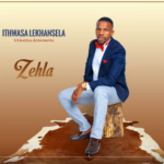 ALBUM: Ithwasa Lekhansela – Zehla