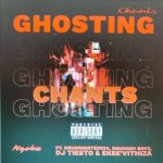 Mp3 Download Fakaza: Ngobz – Ghosting Chants (Snippet) ft DrummerTee924, Drugger Boyz, DJ Tiesto & Ekse’Vithiza