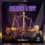 Mp3 Download Fakaza: Salmawa and Fofy – No Balance Feat Le-Mo