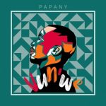 EP: Papany – Vun’we Mp3 Zip Download Fakaza
