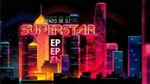 EP: Penzo De DJ – Superstar Mp3 Zip Download Fakaza