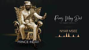 Mp3 Download Fakaza: Prince Indah – Nyar Msee ft Tony Ndiema, Musa Jakadalla, Augusto Papayo & Wuod Fibi