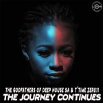 Mp3 Zip Download Fakaza: ALBUM: The Godfathers Of Deep House SA & T’time Zer011 – The Journey Continues