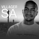 Villager SA – Africa Mp3 Download Fakaza
