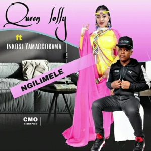 Queen Lolly Ngilimele Mp3 Download Fakaza