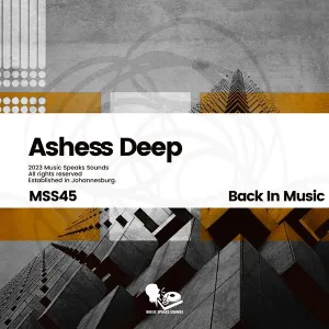 EP: Ashess Deep – Back in Music Mp3 Zip Download Fakaza