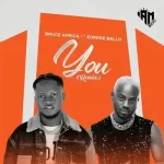 Bruce Africa – You (Remix) ft Korede Bello Mp3 Download Fakaza