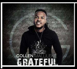 Collen Maluleke – Grateful Mp3 Download Fakaza