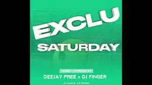 Mp3 Download Fakaza: Deejay Pree & Djy Finger – Exclusive Saturdays Pt. 3