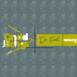 EP: Dr Feel – Niokoe Mp3 Zip Download Fakaza
