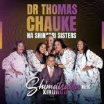 Dr Thomas Chauke – Michuvekili Rihlampfu Mp4 Download Fakaza