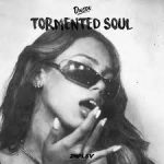 Dwson – Tormented Soul Mp3 Download Fakaza