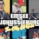 Emtee – Johustleburg Music Video Mp4 Download Fakaza