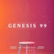 Genesis 99 – 99 problems EP Mp3 Zip Download Fakaza