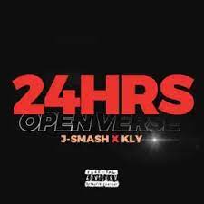 J-Smash & KLY – 24Hrs (Open Verse) Mp3 Download Fakaza