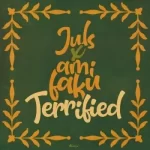 Juls & Ami Faku – Terrified Mp3 Download Fakaza