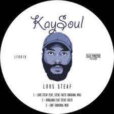 KaySoul – Lous Steaf EP Mp3 Zip Download Fakaza