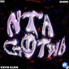 Kevin klein – Ntagotwa Ft Shemi Mp3 Download Fakaza