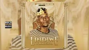 Mp3 Download Fakaza: Lindiwe O Malunda – Nale Boy Young King ft DJ Mathu
