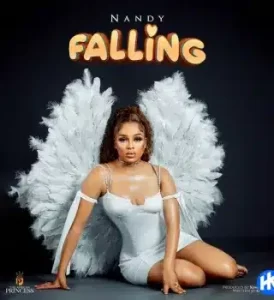 Nandy – Falling Mp3 Download Fakaza
