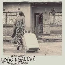 Mp3 Download Fakaza: Nhlanhla Dube – Gogo Ngaliwe ft. Nkanyiso Bhengu