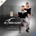 Ntencane – Isivulwe Yonke Album Mp3 Zip Download Fakaza