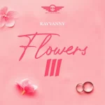 EP: Rayvanny – Flowers III Mp3 Zip Download Fakaza